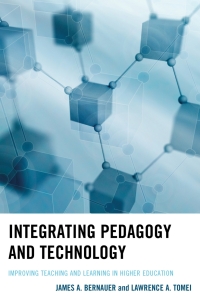 Omslagafbeelding: Integrating Pedagogy and Technology 9781475809282