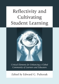 Omslagafbeelding: Reflectivity and Cultivating Student Learning 9781475810707