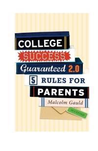 Cover image: College Success Guaranteed 2.0 9781475810738