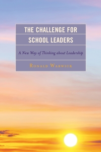 Cover image: The Challenge for School Leaders 9781475810943