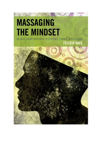 Imagen de portada: Massaging the Mindset 1st edition 9781475812145