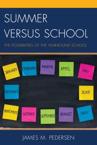 Cover image: Summer versus School 9781475812558