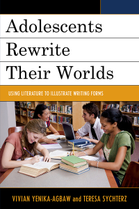 Cover image: Adolescents Rewrite their Worlds 9781475813227