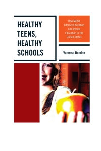 Cover image: Healthy Teens, Healthy Schools 9781475813562