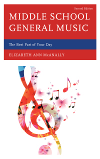 Cover image: Middle School General Music 2nd edition 9781475814859