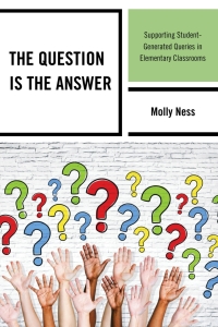 Cover image: The Question is the Answer 9781475816884