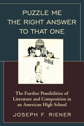 Cover image: Puzzle Me the Right Answer to that One 1st edition 9781475816976