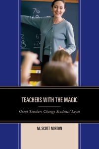 Cover image: Teachers with The Magic 9781475817614