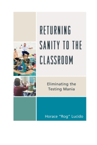 Imagen de portada: Returning Sanity to the Classroom 9781475817904