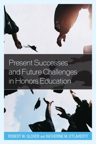 Titelbild: Present Successes and Future Challenges in Honors Education 9781475818260