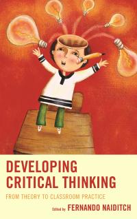 Omslagafbeelding: Developing Critical Thinking 9781475818932