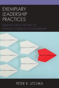 Titelbild: Exemplary Leadership Practices 9781475819663