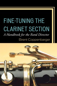 Omslagafbeelding: Fine-Tuning the Clarinet Section 9781475820751