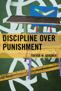 Cover image: Discipline Over Punishment 9781475822250