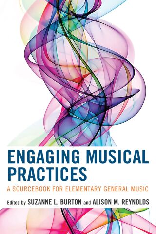 Immagine di copertina: Engaging Musical Practices 9781475822687