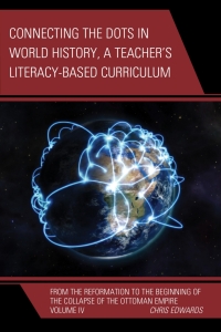 Titelbild: Connecting the Dots in World History, A Teacher's Literacy Based Curriculum 9781475823417