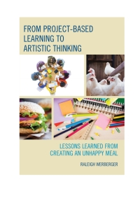 表紙画像: From Project-Based Learning to Artistic Thinking 9781475824605