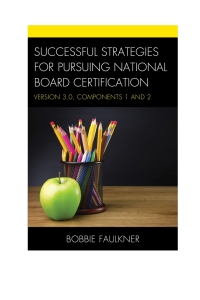 Cover image: Successful Strategies for Pursuing National Board Certification 9781475824827