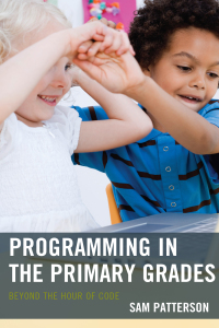 Cover image: Programming in the Primary Grades 9781475825435