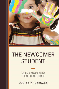 Titelbild: The Newcomer Student 9781475825589