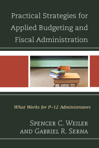表紙画像: Practical Strategies for Applied Budgeting and Fiscal Administration 9781475825657