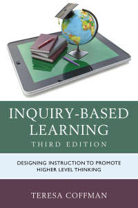 表紙画像: Inquiry-Based Learning 3rd edition 9781475825688