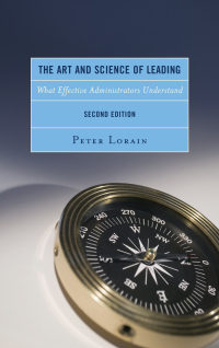 Imagen de portada: The Art and Science of Leading 2nd edition 9781475826173