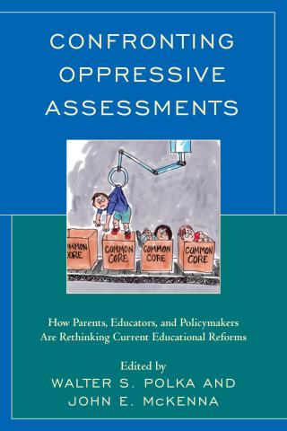 Cover image: Confronting Oppressive Assessments 1st edition 9781475826807