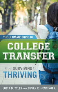 Omslagafbeelding: The Ultimate Guide to College Transfer 9781475826869