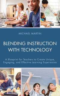 Omslagafbeelding: Blending Instruction with Technology 9781475826999