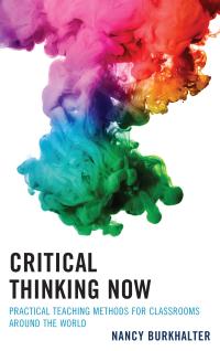Cover image: Critical Thinking Now 9781475827507