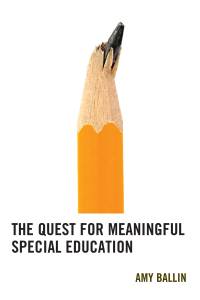 Imagen de portada: The Quest for Meaningful Special Education 9781475827583