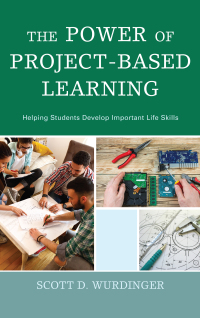 Imagen de portada: The Power of Project-Based Learning 9781475827644