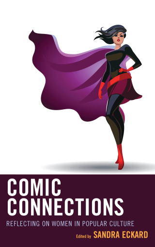 Imagen de portada: Comic Connections 1st edition 9781475828047