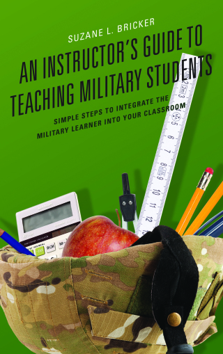 Cover image: Instructor's Guide to Teaching Military Students 9781475828436
