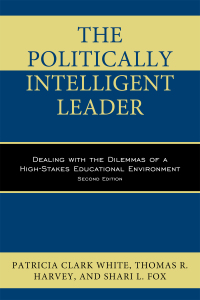 Omslagafbeelding: The Politically Intelligent Leader 2nd edition 9781475828580