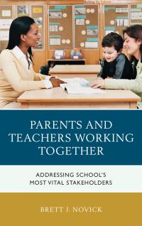 Imagen de portada: Parents and Teachers Working Together 9781475828870
