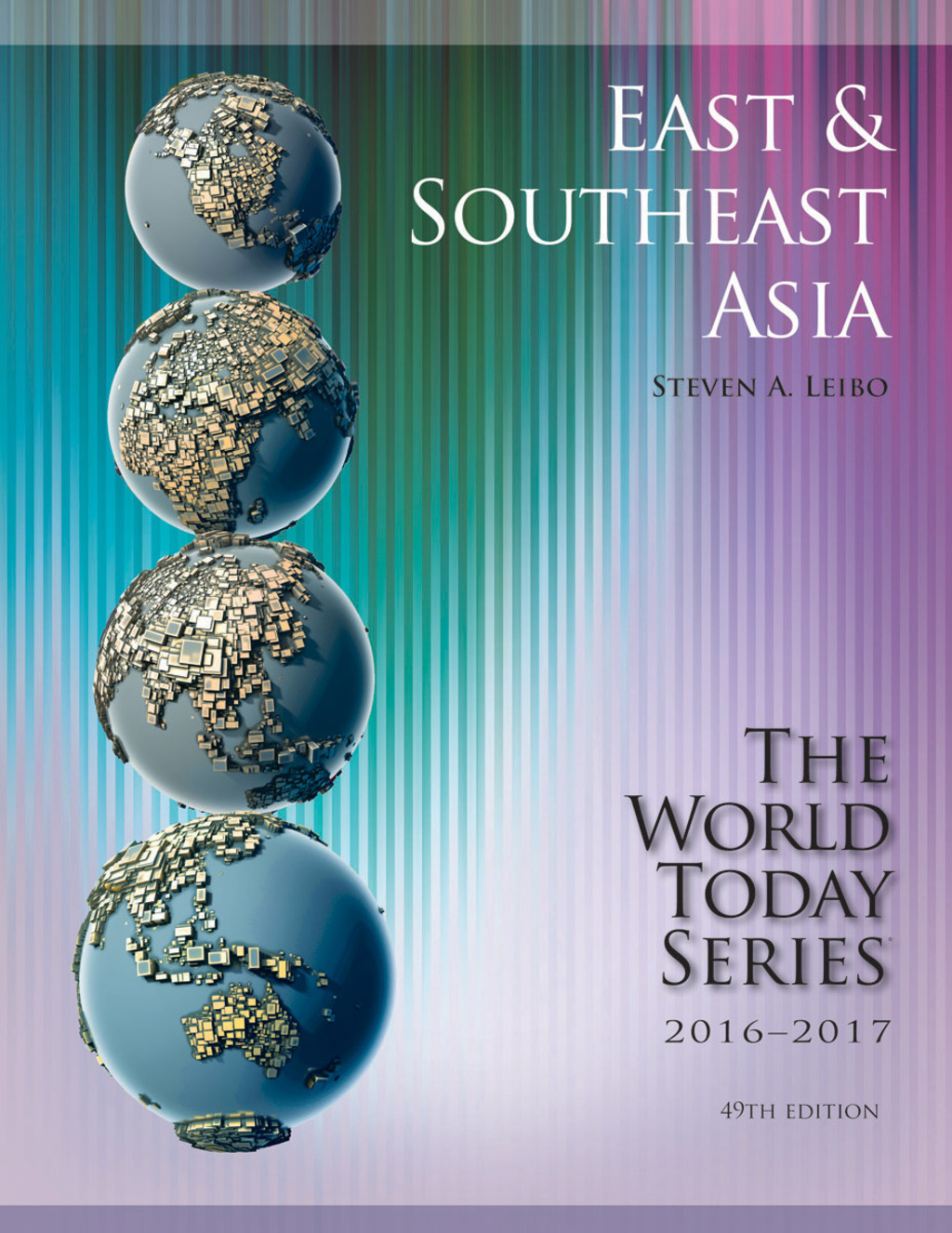East and Southeast Asia 2016-2017 49th Edition
    Newer Edition Available