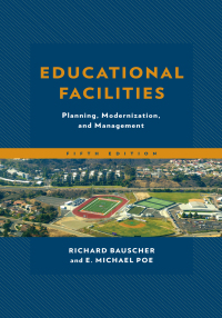 Cover image: Educational Facilities 5th edition 9781475830057