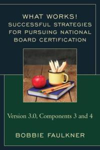 صورة الغلاف: Successful Strategies for Pursuing National Board Certification 9781475830361