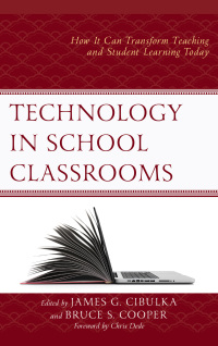 Cover image: Technology in School Classrooms 9781475831047