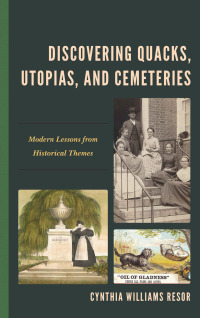Immagine di copertina: Discovering Quacks, Utopias, and Cemeteries 9781475832051