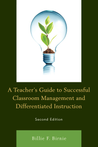 Imagen de portada: A Teacher's Guide to Successful Classroom Management and Differentiated Instruction 2nd edition 9781475833010