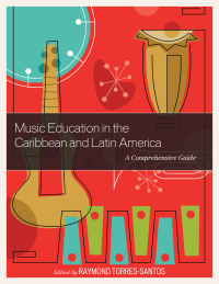 Immagine di copertina: Music Education in the Caribbean and Latin America 9781475833171