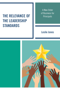 表紙画像: The Relevance of the Leadership Standards 9781475833799
