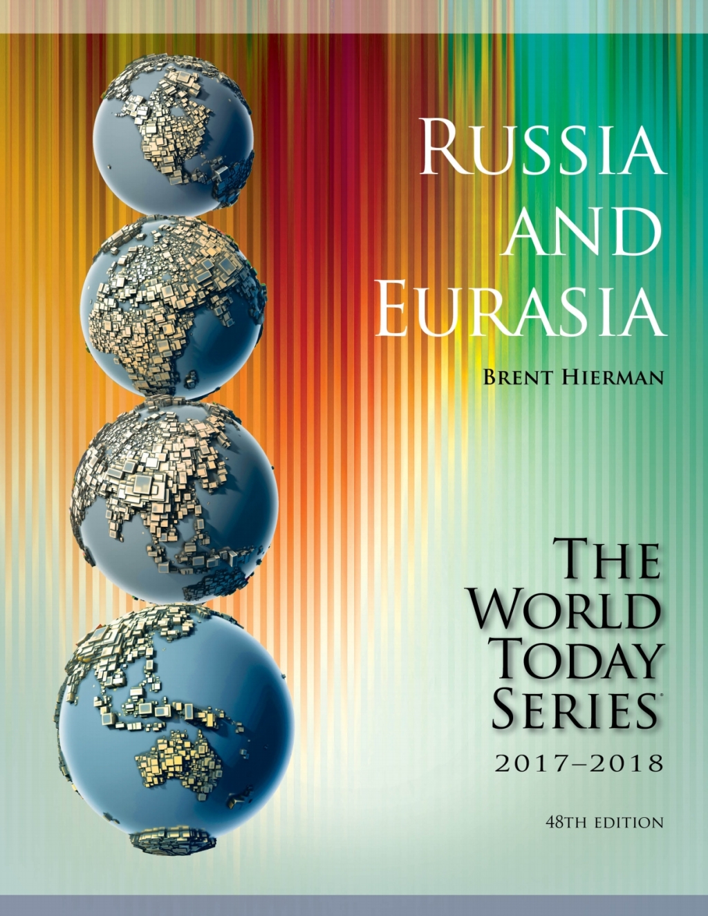 Russia and Eurasia 2017-2018 48th Edition