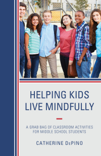 Cover image: Helping Kids Live Mindfully 9781475835304