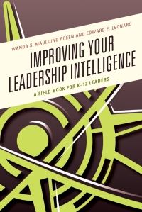 Cover image: Improving Your Leadership Intelligence 9781475835533