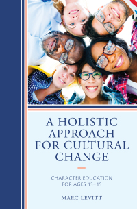 表紙画像: A Holistic Approach For Cultural Change 9781475835946