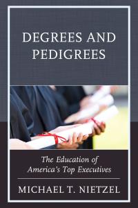 Cover image: Degrees and Pedigrees 9781475837070